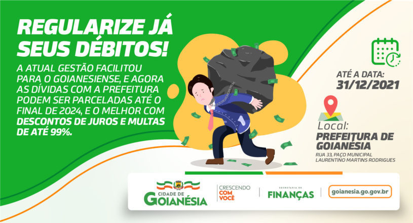Regularize seus Débitos com o município de Goianésia